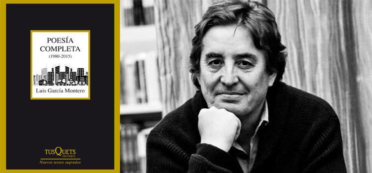 Poesía Completa, Luis García Montero