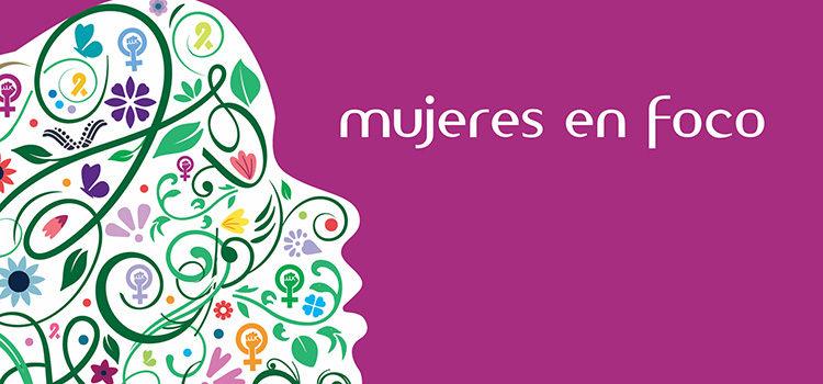 Festival Internacional de Cine por la Equidad de Género Mujeres en Foco